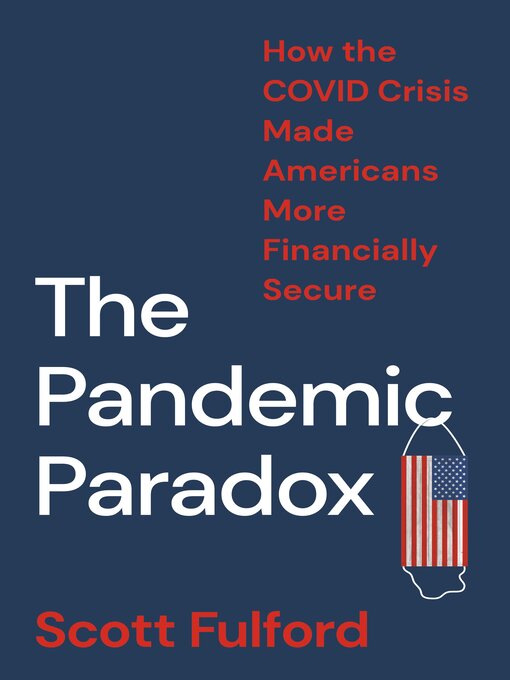 Title details for The Pandemic Paradox by Scott Fulford - Available